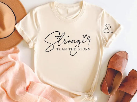 Stronger Than The Storm Graphic Short or Long Sleeve Tees & Sweatshirts- ADULTS - ALL COLORS