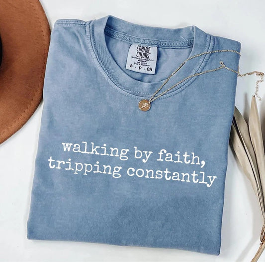 Walking By Faith Graphic Short or Long Sleeve Tees & Sweatshirts- ADULTS - ALL COLORS