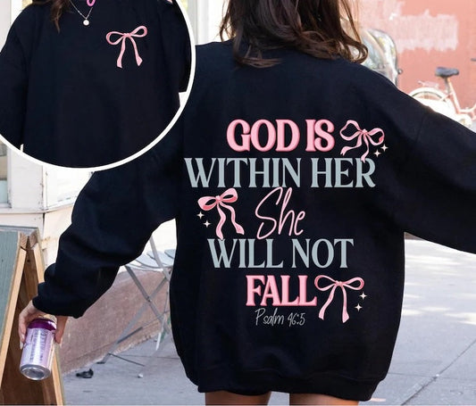 God is Within Her Black Sweatshirts - YOUTH & ADULT SIZES