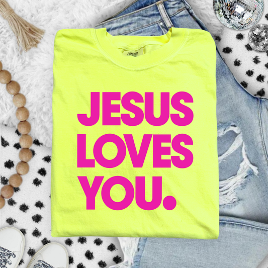JESUS LOVES YOU Neon Lemon/Pink Comfort Colors Graphic Tees - ADULT SIZES